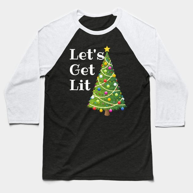 Let's Get Lit Funny Drinking Christmas Baseball T-Shirt by Murray's Apparel